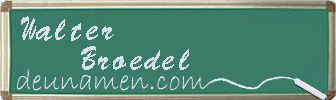 Walter Broedel Visitenkarte